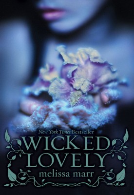 Review: Wicked Lovely by Melissa Marr