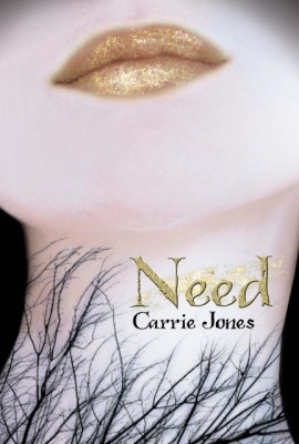 Review: Need by Carrie Jones