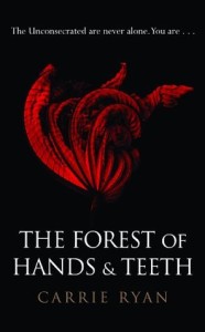 Review: The Forest of Hands and Teeth by Carrie Ryan