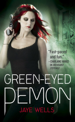 Review: Green-Eyed Demon by Jaye Wells