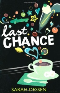Review: Last Chance by Sarah Dessen