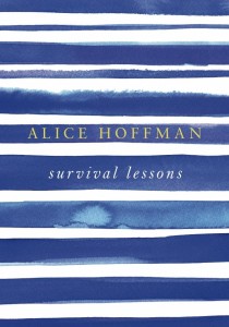 Survival Lessons by Alice Hoffman