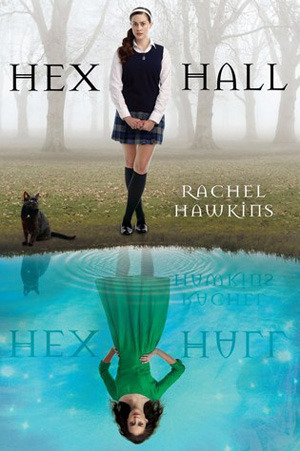 Review: Hex Hall by Rachel Hawkins